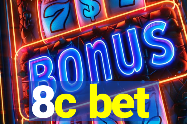 8c bet
